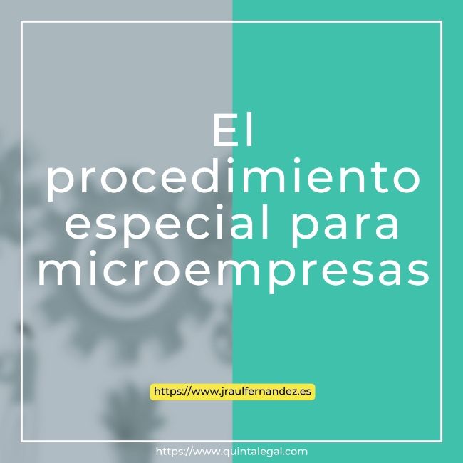 Procedimiento especial para microempresas